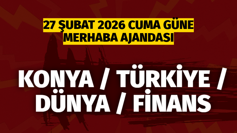 Konya’da gün; rüzgâr, sis ve zirai don riskinin öne çıktığı