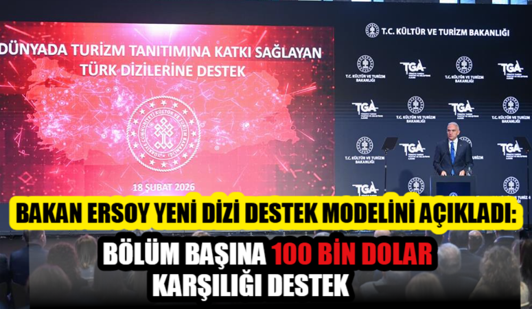 Kültür ve Turizm Bakanı Mehmet Nuri Ersoy, Türk dizilerinin tanıtım