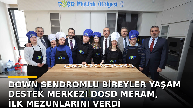 Meram Belediyesi öncülüğünde faaliyet gösteren Down Sendromlu Bireyler Yaşam Destek