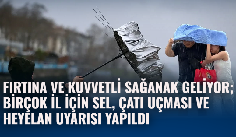 Meteoroloji’nin saat vererek yaptığı uyarıya göre, bu akşamdan itibaren birçok