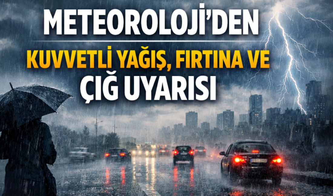Meteoroloji Genel Müdürlüğü, Marmara’nın batısı ve Kuzey Ege kıyıları dışında