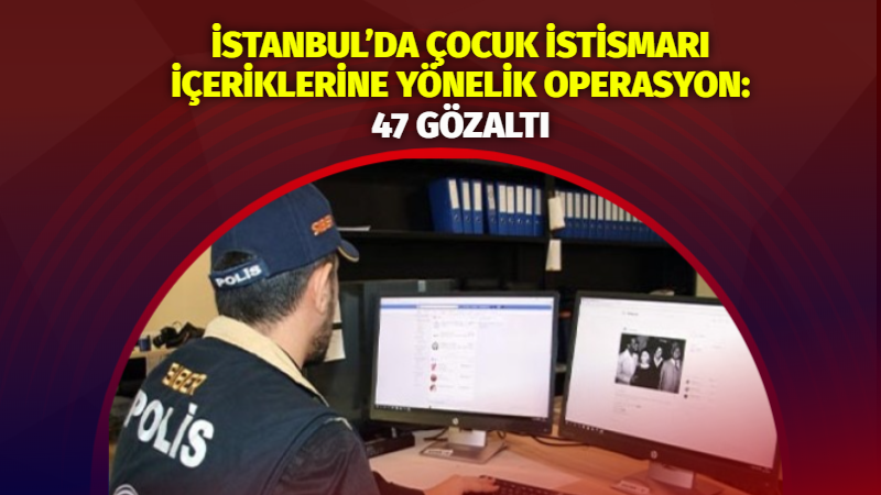İstanbul’da çevrim içi iletişim uygulamaları üzerinden çocuklara yönelik cinsel istismar