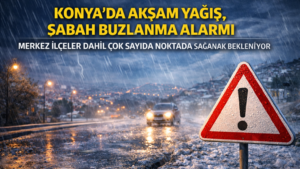 Konya’da bugün sıcaklık 15°C’ye kadar yükselse de gün boyu sürecek