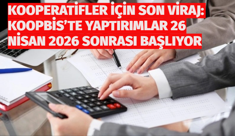 KOOPBİS’e geçişte kritik süre daralıyor: Ticaret Bakanlığı, ortaklık kayıtlarını 26