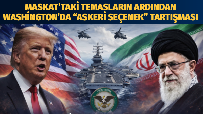 ABD ile İran’ın Umman’ın başkenti Maskat’ta yürüttüğü dolaylı temaslar Tahran