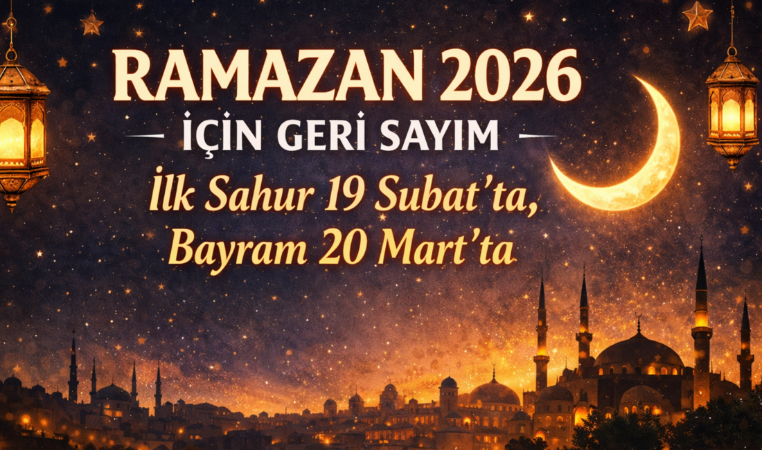 Diyanet’in 2026 takvimine göre Ramazan ayı 19 Şubat 2026 Perşembe