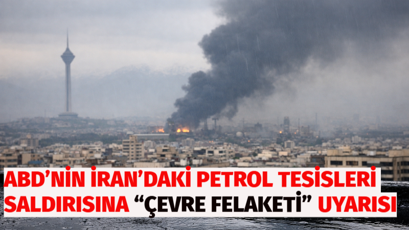 Tahran ve çevresindeki petrol depolama alanlarına yönelik saldırıların ardından kentte