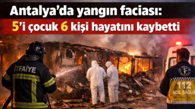 Antalya'nın Kepez ilçesinde gece saatlerinde çıkan yangında 5'i çocuk 6