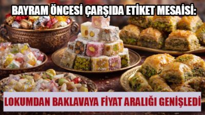 Ramazan Bayramı yaklaşırken çarşı ve pazarlarda lokum, şeker, çikolata ve