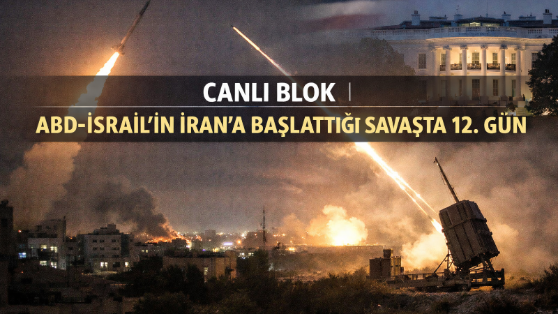 ABD-İsrail-İran hattında savaş 12’nci gününe girerken gece boyunca yeni saldırılar,