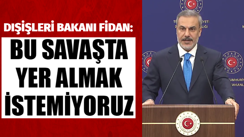 Dışişleri Bakanı Hakan Fidan, Ortadoğu’daki çatışmaların tüm bölgeye yayıldığını endişeyle