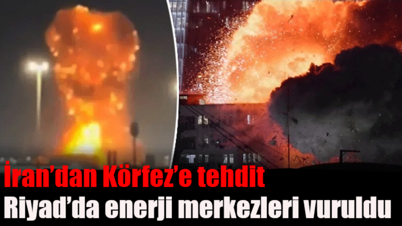 ABD ve İsrail’in İran’daki kritik enerji noktalarına yönelik saldırıları bölgedeki