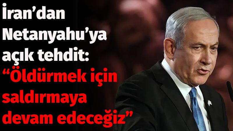 İran Devrim Muhafızları, İsrail Başbakanı Binyamin Netanyahu’yu hedef alan saldırıların