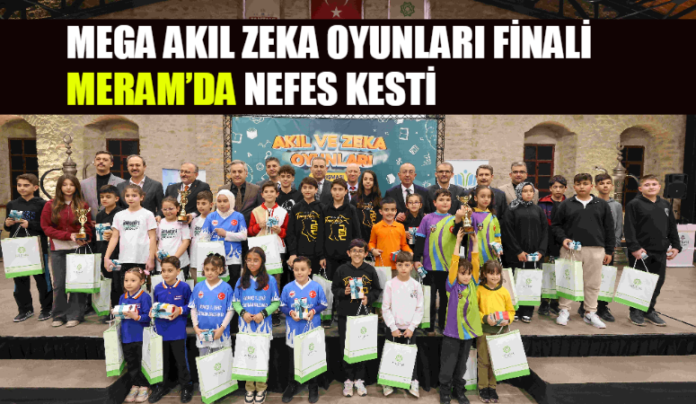 Meram Belediyesinin ödüllü eğitim projesi MEGA kapsamında düzenlenen Akıl Zeka