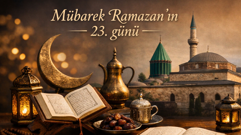 Ramazan’ın 23. gününe özel hazırlanan içerikte, Bakara Suresi’nden bir ayet,