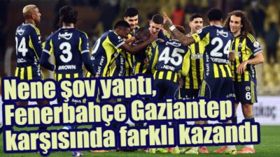 Trendyol Süper Lig’in 27. haftasında Fenerbahçe, sahasında ağırladığı Gaziantep Futbol