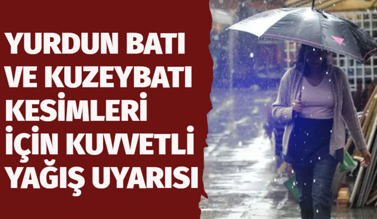 Meteoroloji Genel Müdürlüğü, 28 Mart Cumartesi günü Ege ve Akdeniz’in