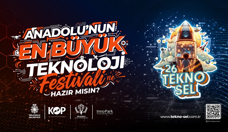 Selçuklu TEKNOSEL Teknoloji Festivali, 12-17 Mayıs 2026 tarihlerinde robot ve