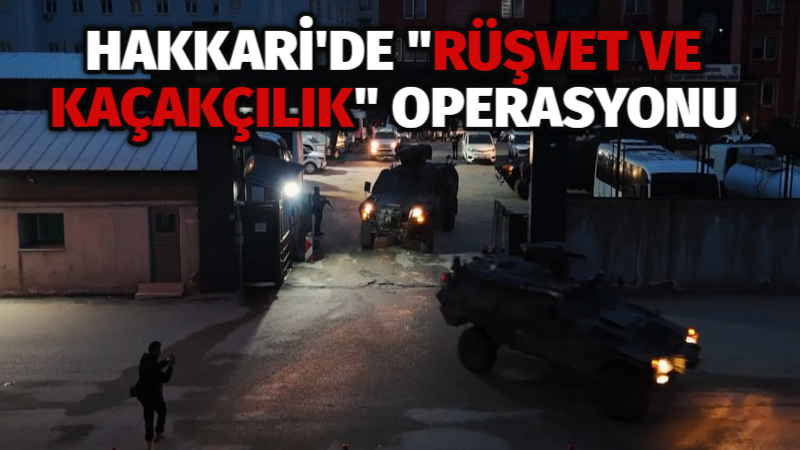 Hakkari'de "rüşvet ve kaçakçılık" operasyonunda yakalanan 7 şüpheliden 4'ü tutuklandı.