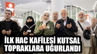 İstanbul Havalimanı’ndan 120 hacı adayından oluşan ilk hac kafilesi, dualar