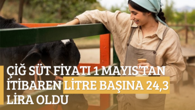 Ulusal Süt Konseyi, çiğ süt tavsiye fiyatını 1 Mayıs’tan itibaren