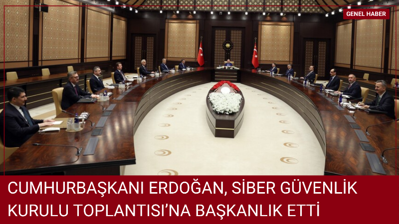 Cumhurbaşkanı Recep Tayyip Erdoğan başkanlığında Cumhurbaşkanlığı Külliyesi’nde gerçekleştirilen Siber Güvenlik
