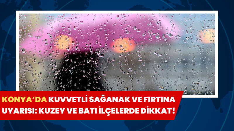 Meteoroloji Genel Müdürlüğü, yurt genelinde sağanak ve gök gürültülü sağanak