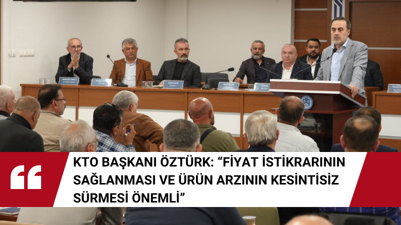 Konya Ticaret Odası’nda düzenlenen istişare toplantısında konuşan KTO Başkanı Selçuk