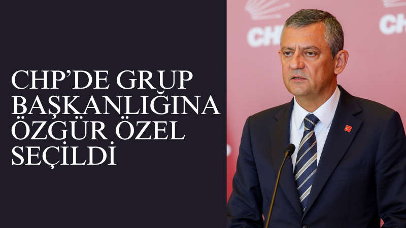CHP Genel Merkezi’nde yapılan kapalı grup toplantısında Özgür Özel, 96