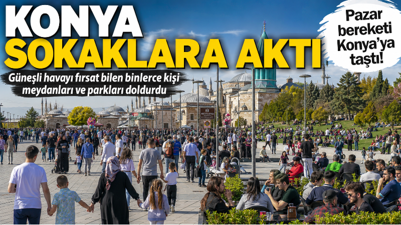 Konya’da haftanın son günü bahar havasıyla birlikte kent merkezinde dikkat