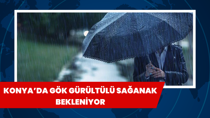 Meteoroloji Genel Müdürlüğü’nün son değerlendirmelerine göre Konya’da hava parçalı ve