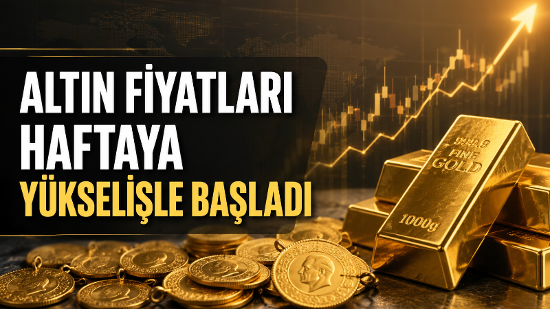 Haftanın ilk işlem gününde altın fiyatları yukarı yönlü hareket etti.