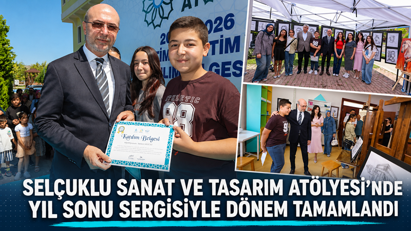Selçuklu Sanat ve Tasarım Atölyesi, 2025-2026 eğitim öğretim dönemini Yıl