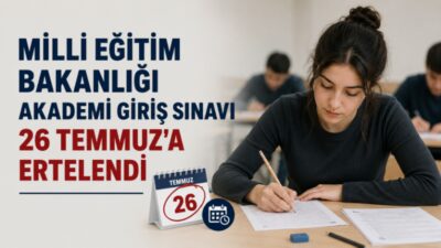 Milli Eğitim Bakanlığı Akademi Giriş Sınavı kapsamındaki Akademi Giriş Sınavı