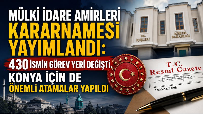 Cumhurbaşkanı Recep Tayyip Erdoğan’ın imzasıyla yayımlanan Mülki İdare Amirleri Atama