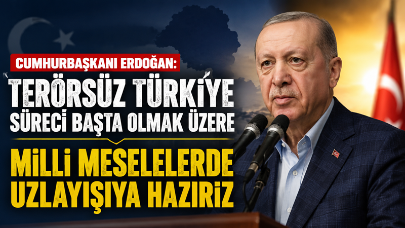 Cumhurbaşkanı Erdoğan, "AK Parti ve Cumhur İttifakı olarak Terörsüz Türkiye