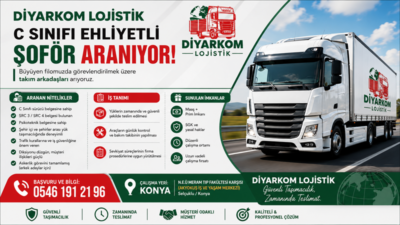 Diyarkom Lojistik, büyüyen filosunda görevlendirilmek üzere C sınıfı ehliyetli şoför