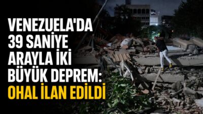 Venezuela’da 7,2 ve 7,5 büyüklüğünde art arda meydana gelen iki