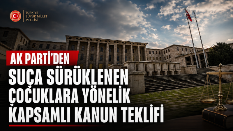 18 maddelik düzenleme ile çocuk adalet sisteminin güçlendirilmesi, ağır suçlarda