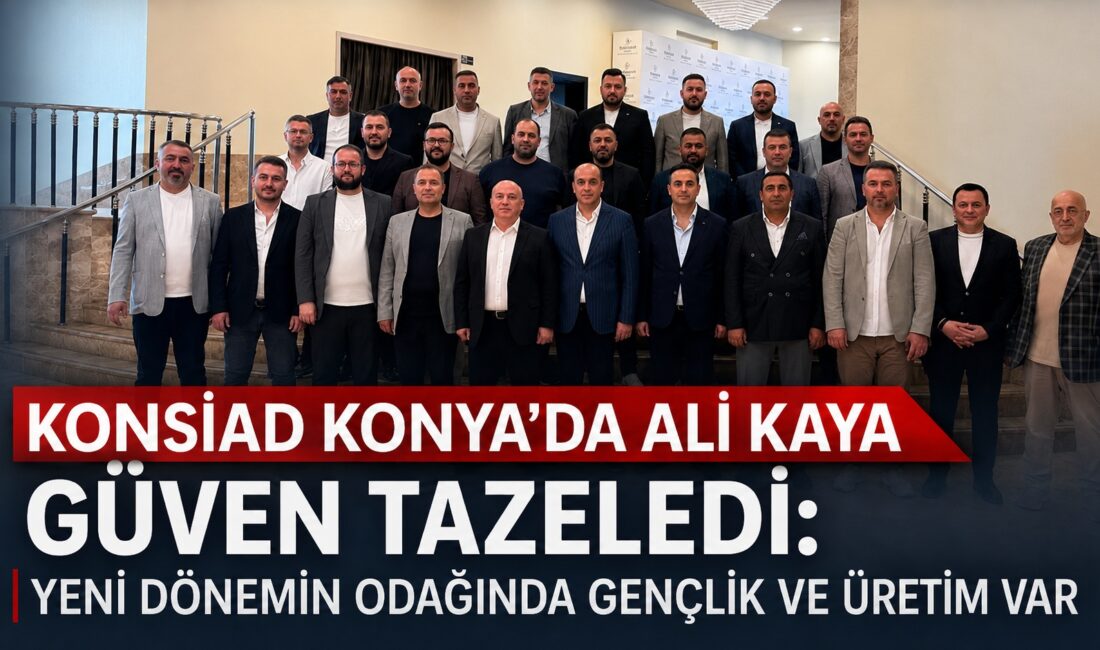 KONSİAD Konya Şubesi Olağan Genel Kurulu, üyelerin yoğun katılımıyla gerçekleştirildi.
