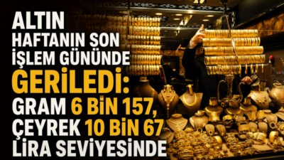 Altın fiyatları 24 Temmuz 2026 Cuma gününe aşağı yönlü hareketle