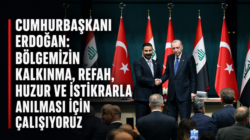 Cumhurbaşkanı Recep Tayyip Erdoğan, Irak Başbakanı Ali ez-Zeydi ile düzenlediği