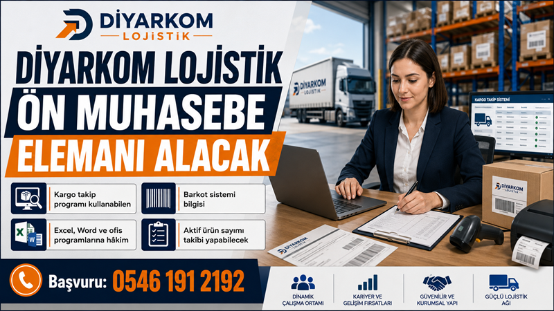 Diyarkom Lojistik, ekibinde görevlendirilmek üzere ön muhasebe elemanı alımı yapacağını