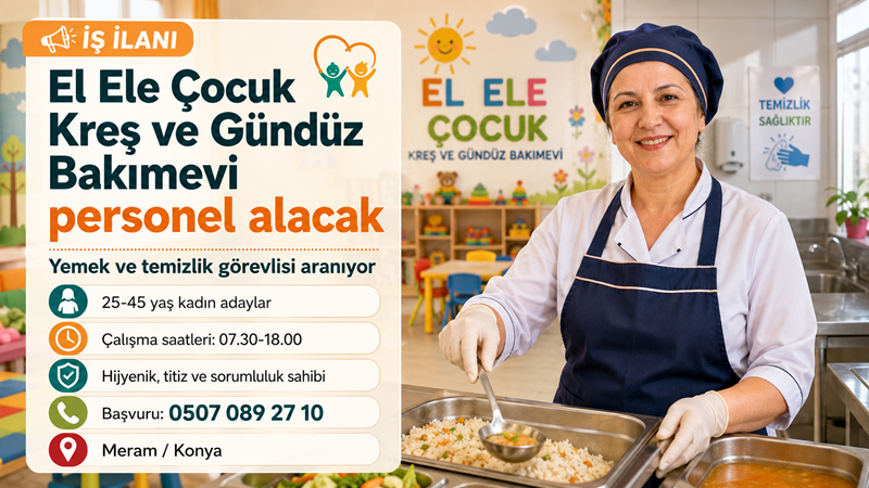 Konya’nın Meram ilçesinde faaliyet gösteren El Ele Çocuk Kreş ve