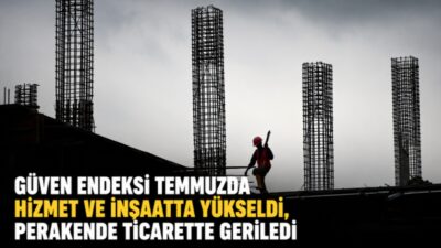 Türkiye İstatistik Kurumu tarafından açıklanan temmuz ayı verilerine göre sektörel