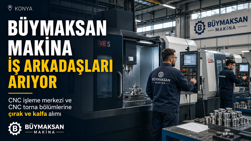 Konya’da otomotiv ve makina sanayi alanında faaliyet gösteren Büymaksan Makina,