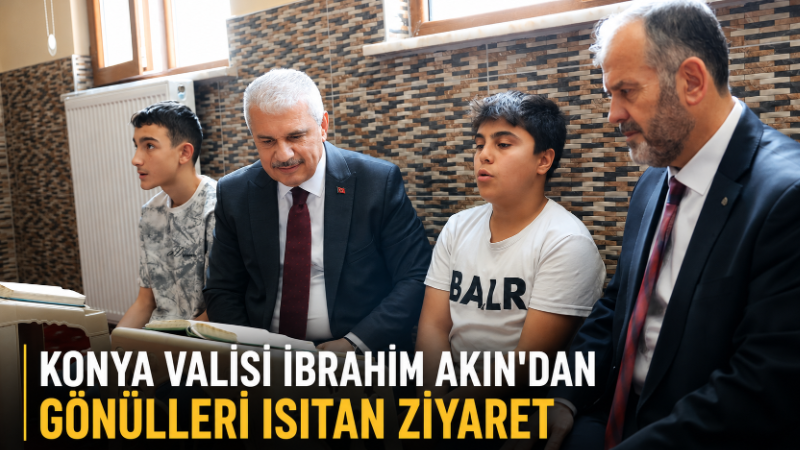 Konya Valisi İbrahim Akın, Çayırbağı Kur’an Kursu’nu ziyaret ederek eğitim