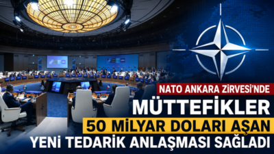 NATO Ankara Zirvesi sonuç bildirisinde, müttefiklerin 50 milyar doları aşan