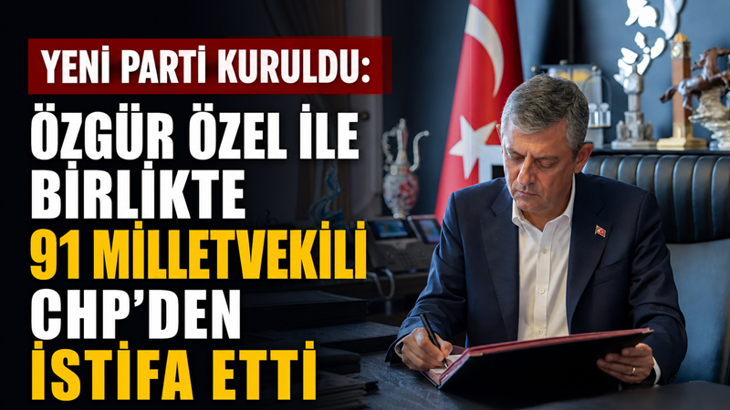 Özgür Özel’in öncülüğünde oluşturulan YENİ Parti’nin kuruluş dilekçesi İçişleri Bakanlığına