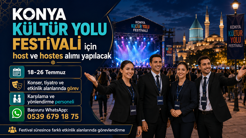 Konya’da 18-26 Temmuz tarihleri arasında gerçekleştirilecek Kültür Yolu Festivali kapsamında